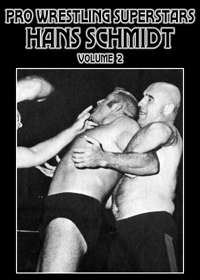 Pro Wrestling Superstars: Hans Schmidt, volume 2